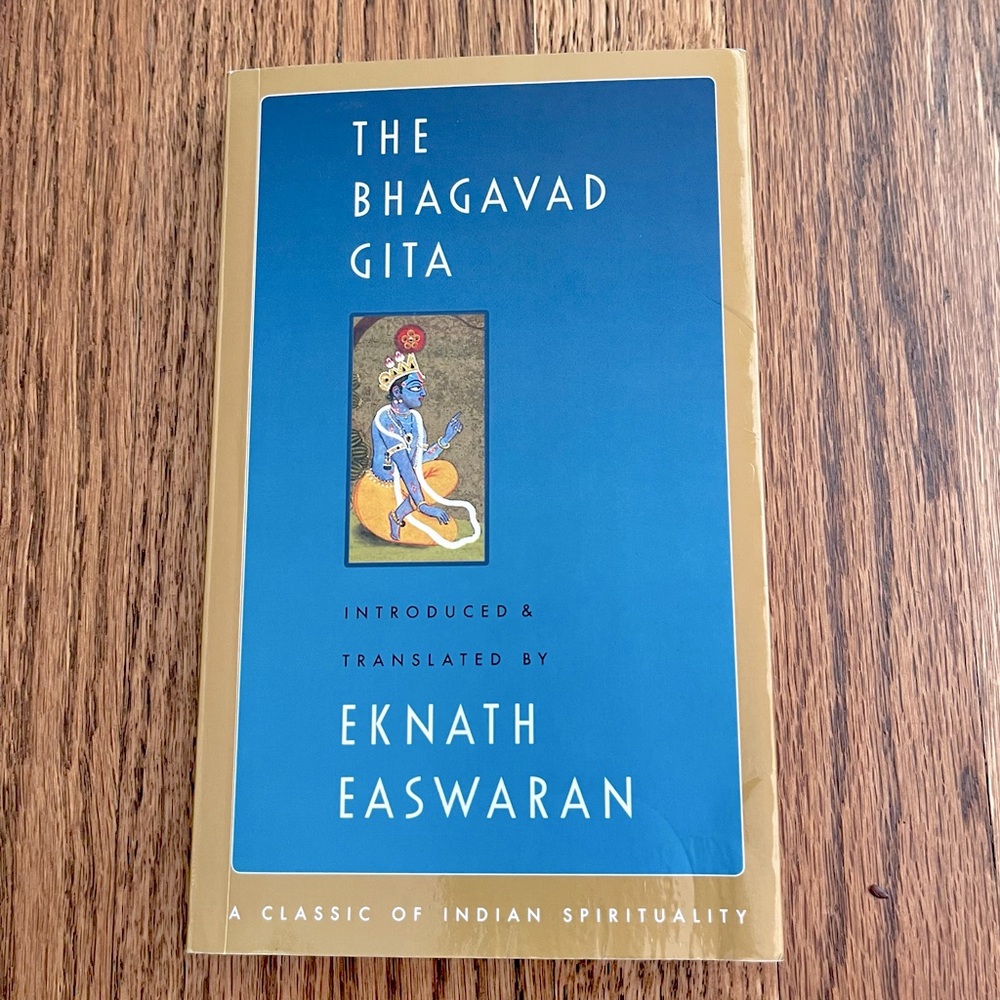 The Bhagavad Gita by Eknath Easwaran